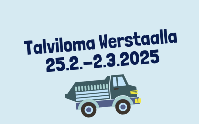 Talvilomaohjelmaa Werstaalla 25.2.-2.3.2025